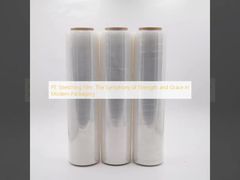 PE স্ট্রেচ ফিল্ম: আধুনিক প্যাকেজিং-এ শক্তি এবং সৌন্দর্যের সিম্ফনি